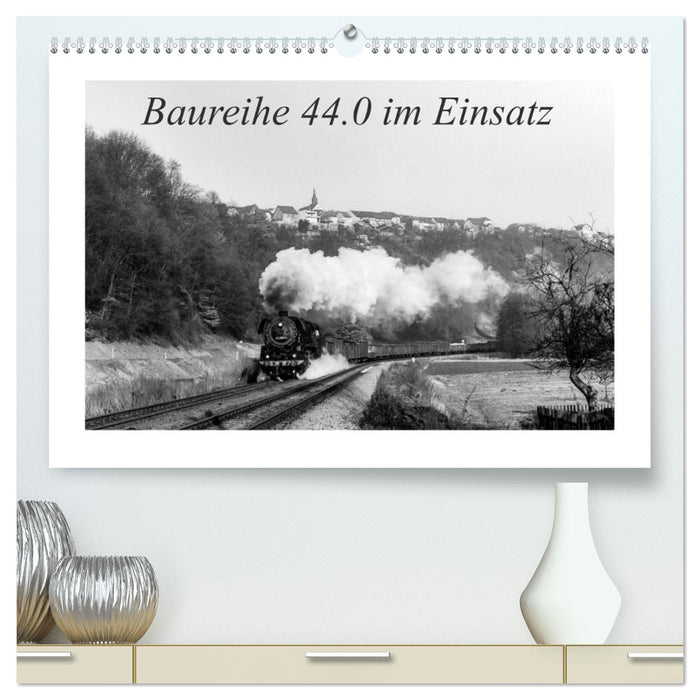 Baureihe 44.0 im Einsatz (CALVENDO Premium Wandkalender 2027)