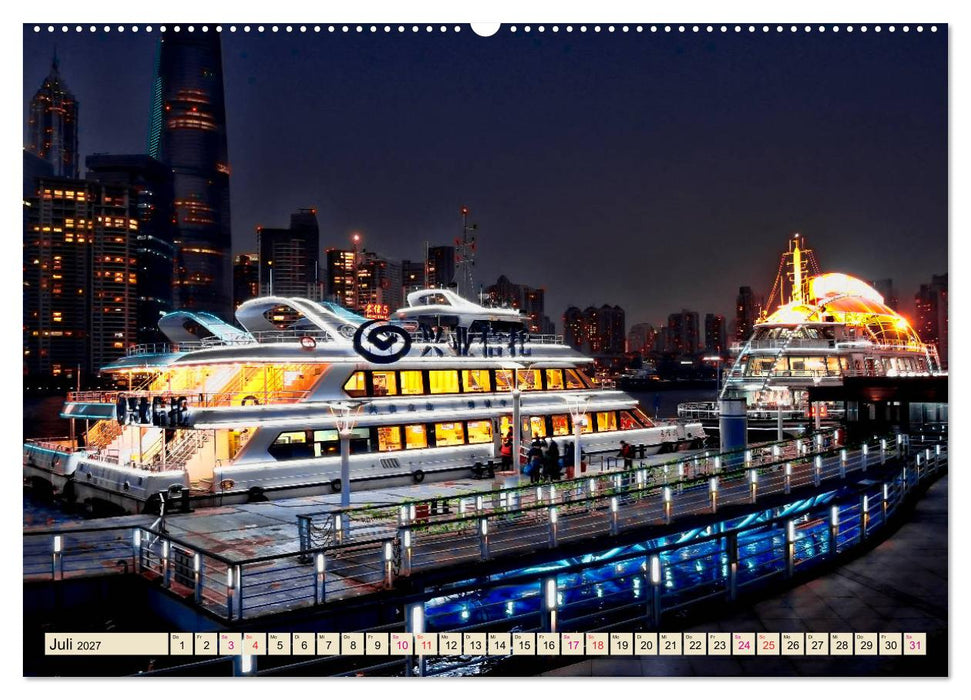 Städte der Welt - Shanghai (CALVENDO Premium Wandkalender 2027)