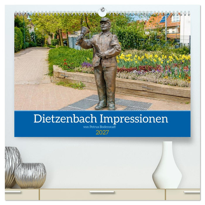 Dietzenbach Impressionen (CALVENDO Premium Wandkalender 2027)