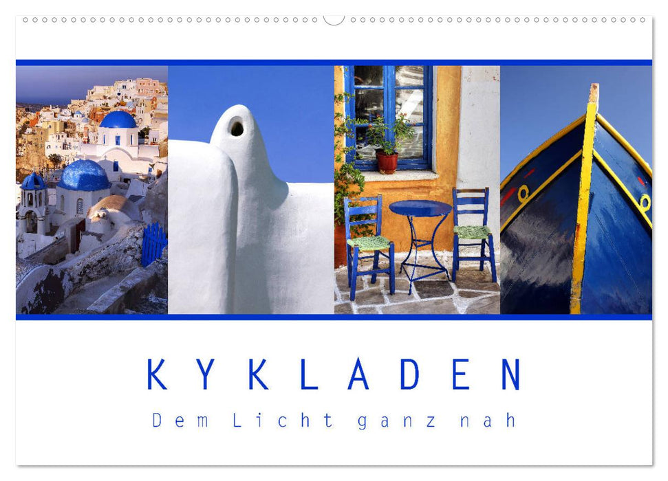 KYKLADEN Dem Licht ganz nah (CALVENDO Wandkalender 2027)