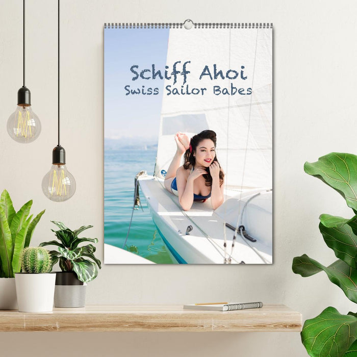 Schiff Ahoi - Swiss Sailor Babes (CALVENDO Wandkalender 2027)