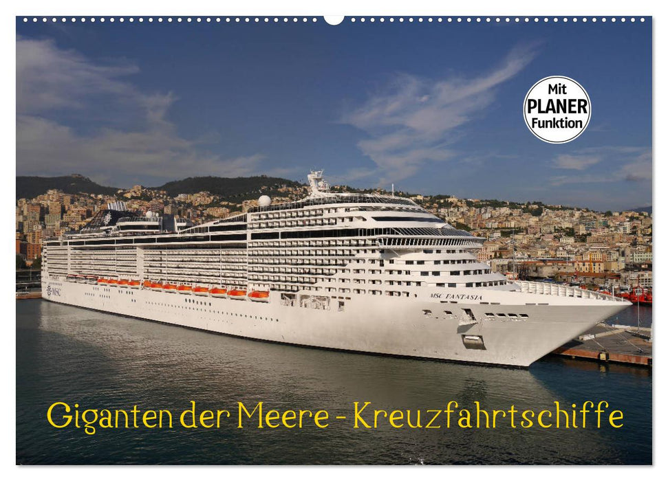 Giganten der Meere - Kreuzfahrtschiffe (CALVENDO Wandkalender 2027)