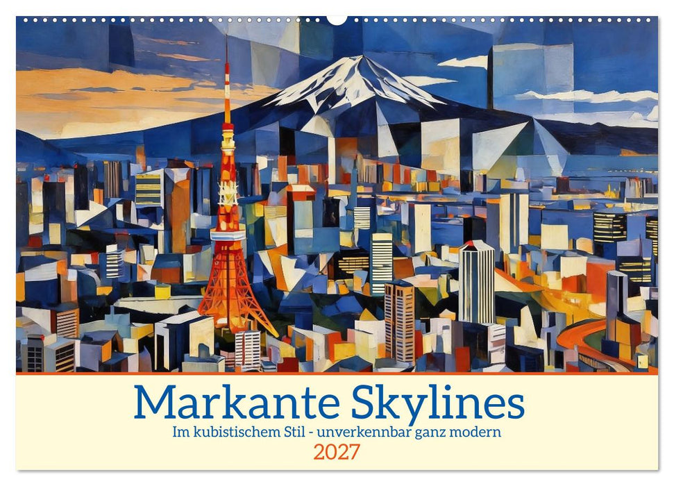 Markante Skylines (CALVENDO Wandkalender 2027)
