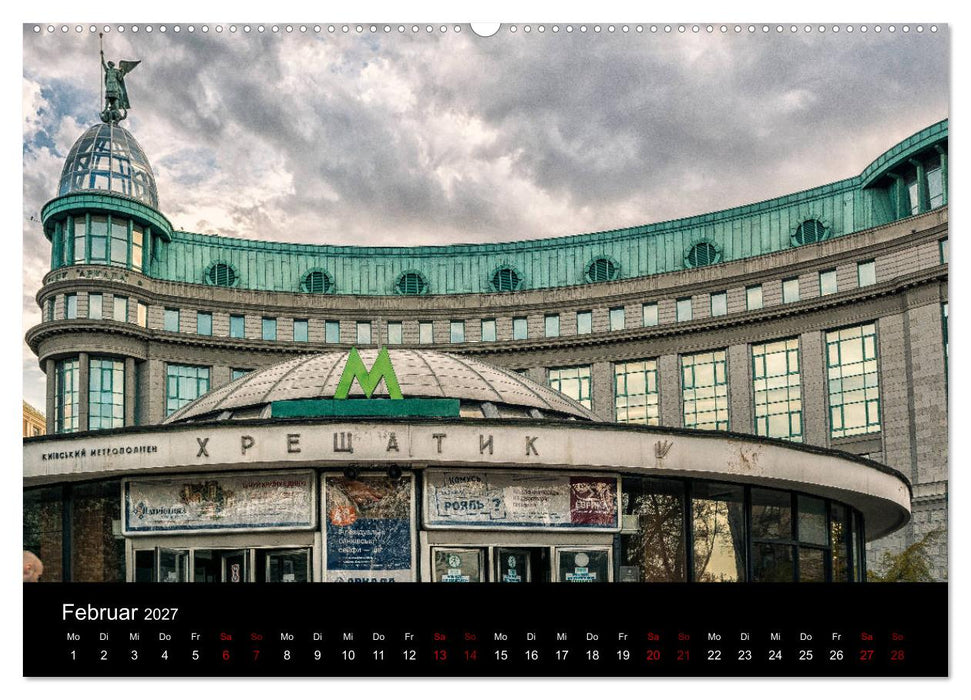 Unterwegs in Kiew (CALVENDO Premium Wandkalender 2027)