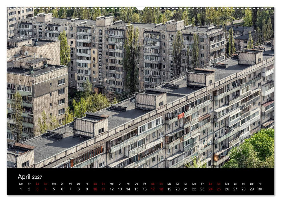 Unterwegs in Kiew (CALVENDO Premium Wandkalender 2027)
