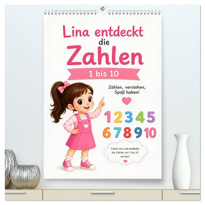 Lina entdeckt die Zahlen (CALVENDO Premium Wandkalender 2027)
