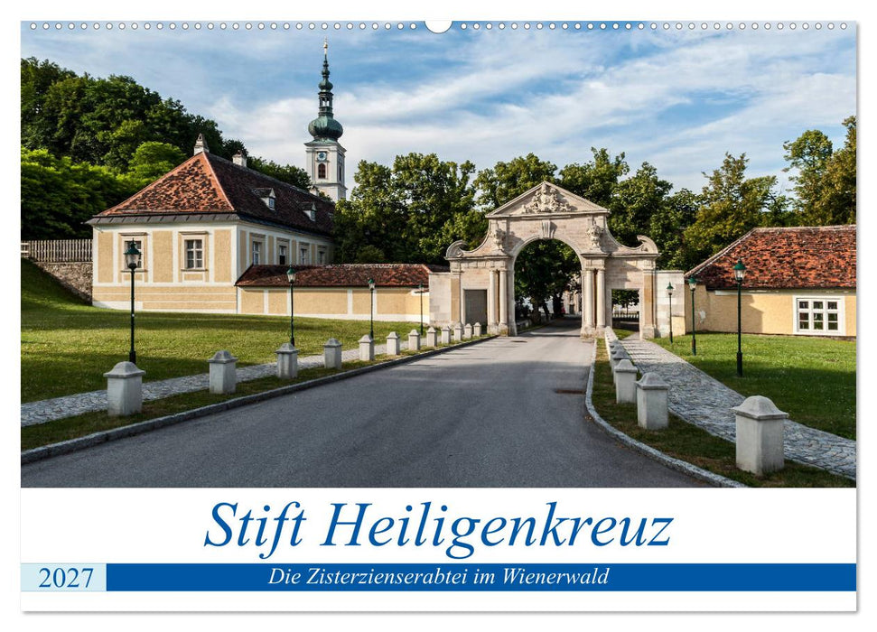 Stift Heiligenkreuz (CALVENDO Wandkalender 2027)