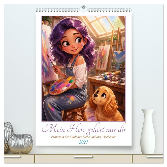 Mein Herz gehört nur dir (CALVENDO Premium Wandkalender 2027)