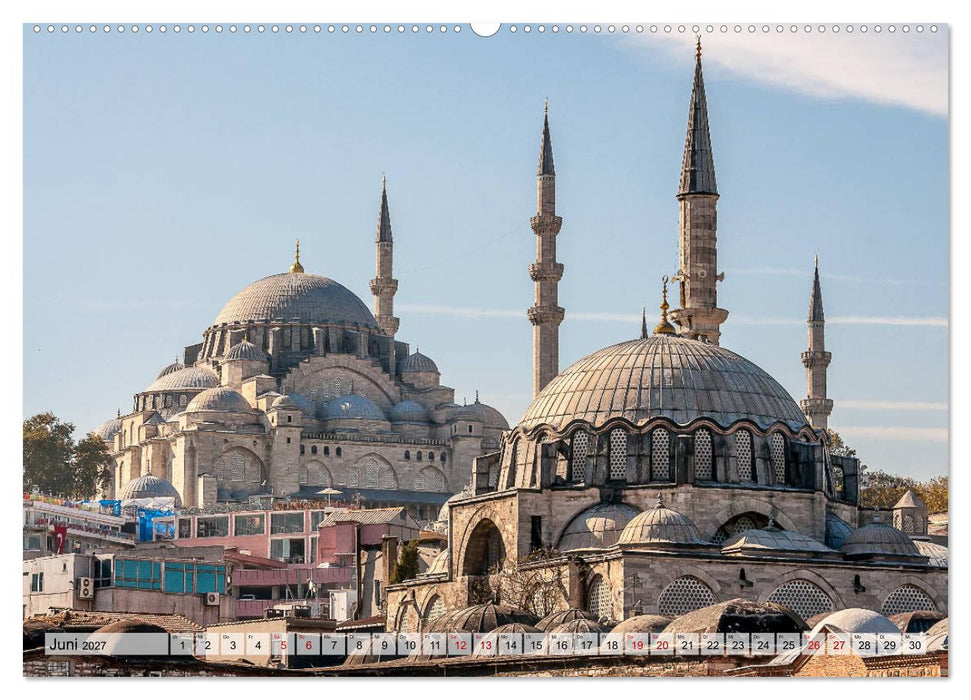 Istanbul - Im Schnittpunkt von Kulturen und Kontinenten (CALVENDO Premium Wandkalender 2027)