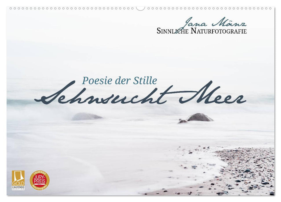 Sehnsucht Meer - Poesie der Stille (CALVENDO Wandkalender 2027)