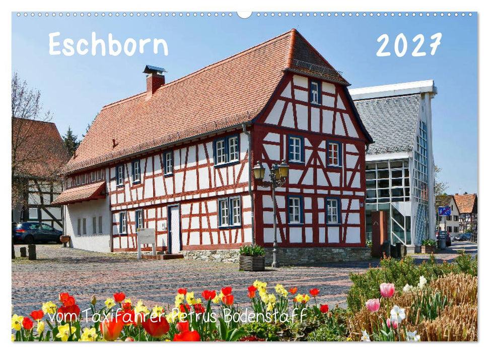 Eschborn vom Taxifahrer Petrus Bodenstaff (CALVENDO Wandkalender 2027)