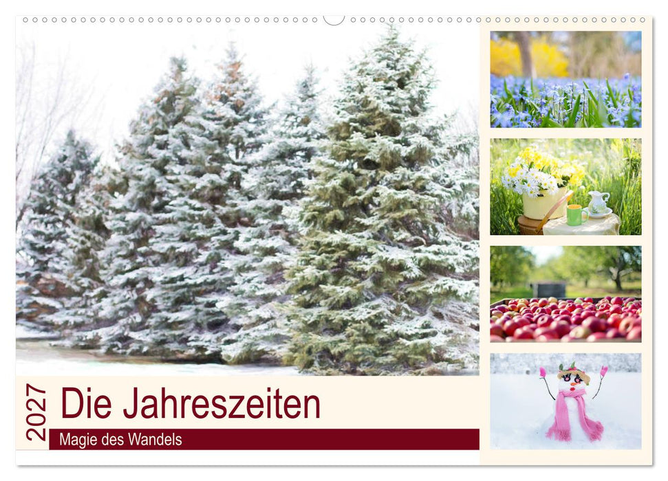 Die Jahreszeiten. Magie des Wandels (CALVENDO Wandkalender 2027)