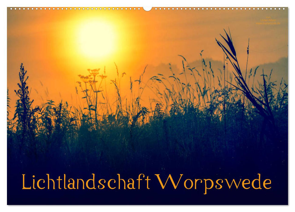 Lichtlandschaft Worpswede (CALVENDO Wandkalender 2027)