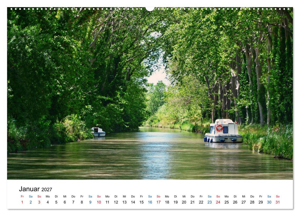 Unterwegs am Canal du Midi (CALVENDO Wandkalender 2027)