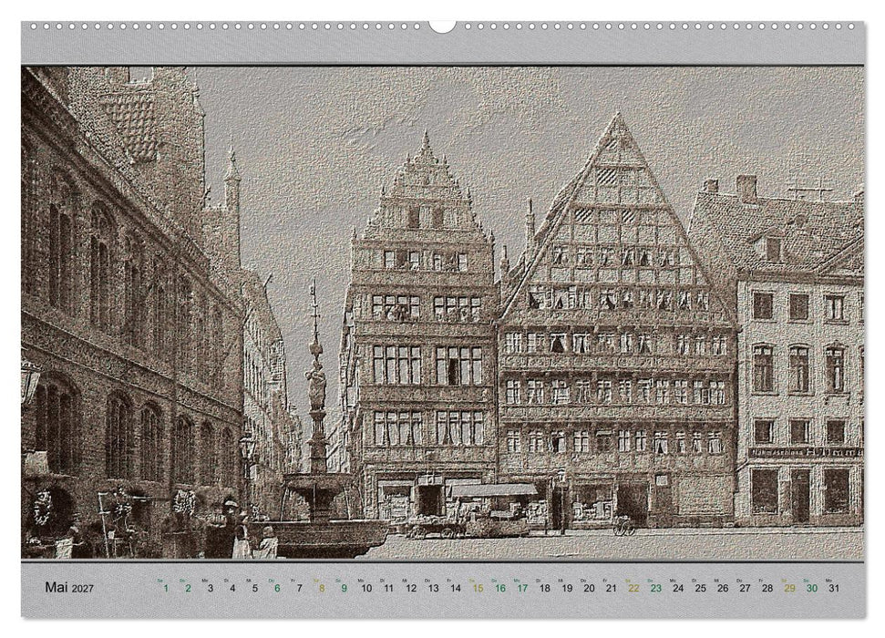 Hannover, alte Aufnahmen neu interpretiert. (CALVENDO Wandkalender 2027)