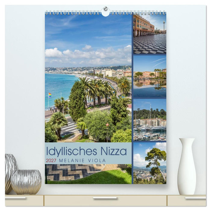 Idyllisches Nizza (CALVENDO Premium Wandkalender 2027)
