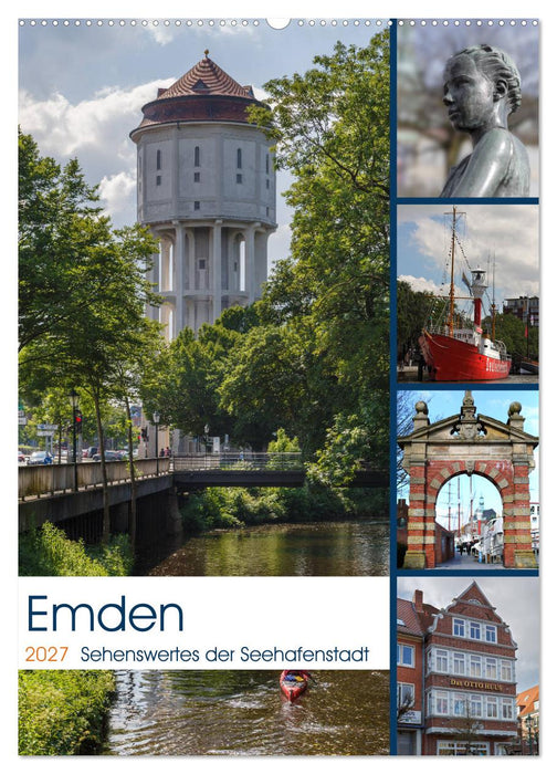 Emden - Sehenswertes der Seehafenstadt (CALVENDO Wandkalender 2027)