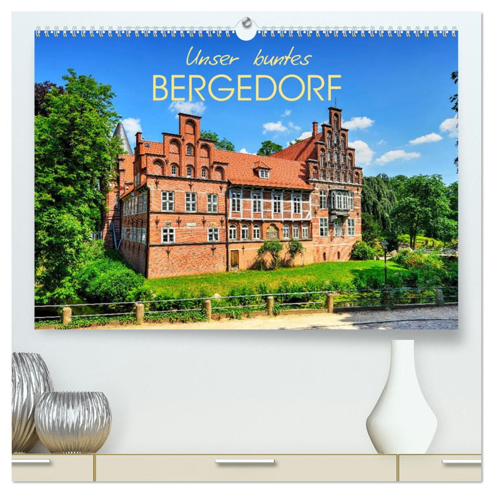 Unser buntes Bergedorf (CALVENDO Premium Wandkalender 2027)