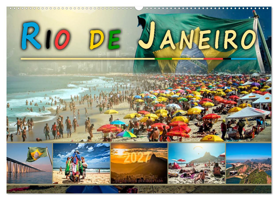 Rio de Janeiro, Stadt des Sonnenscheins (CALVENDO Wandkalender 2027)