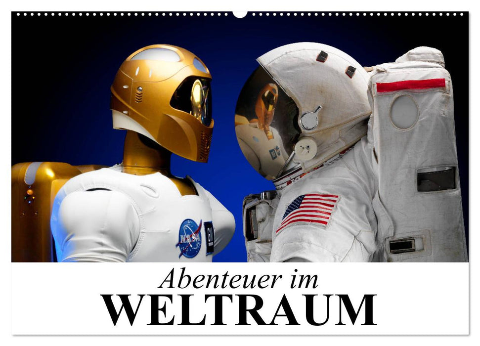 Abenteuer im Weltraum (CALVENDO Wandkalender 2027)