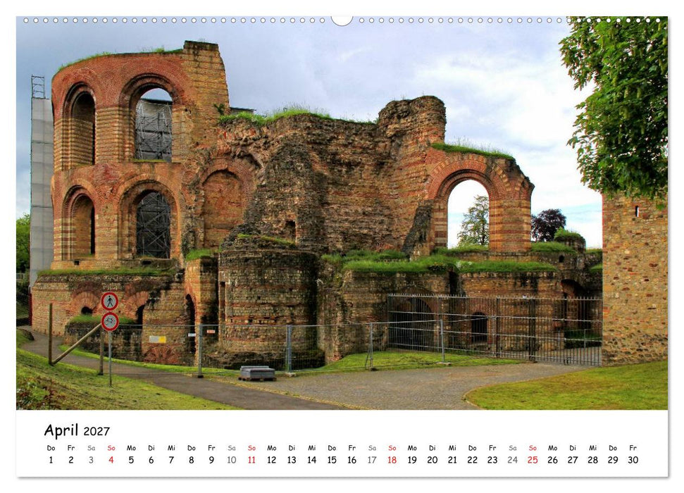 Eine Perle an der Mosel - Trier (CALVENDO Wandkalender 2027)
