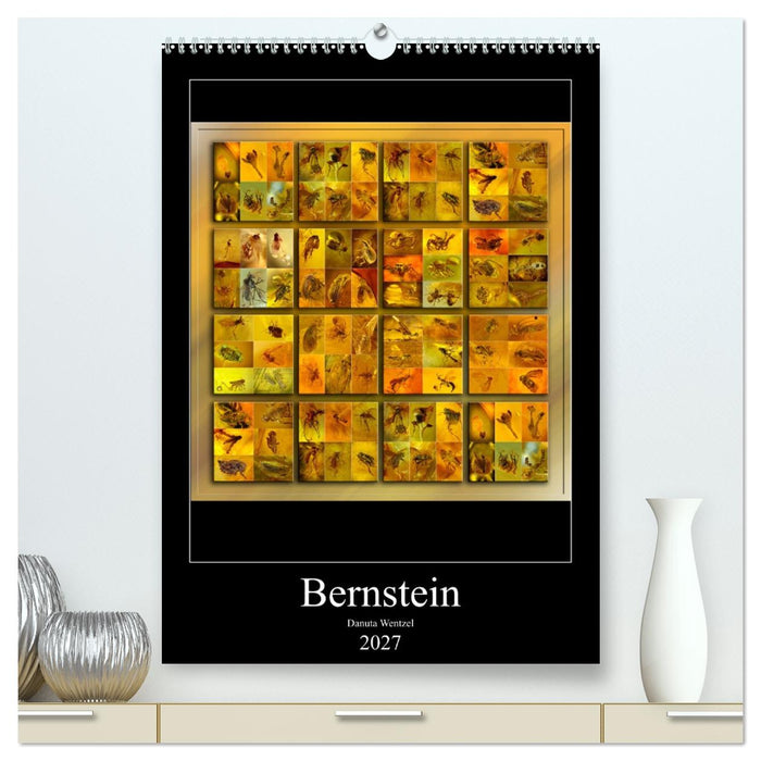 Bernstein (CALVENDO Premium Wandkalender 2027)