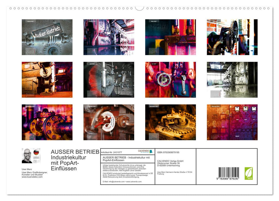 AUSSER BETRIEB - Industriekultur mit PopArt-Einflüssen (CALVENDO Premium Wandkalender 2027)