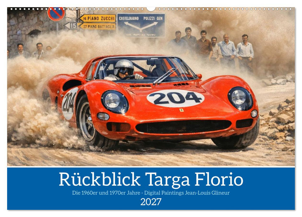 Rückblick Targa Florio - Die 1960er und 1970er Jahre (CALVENDO Wandkalender 2027)