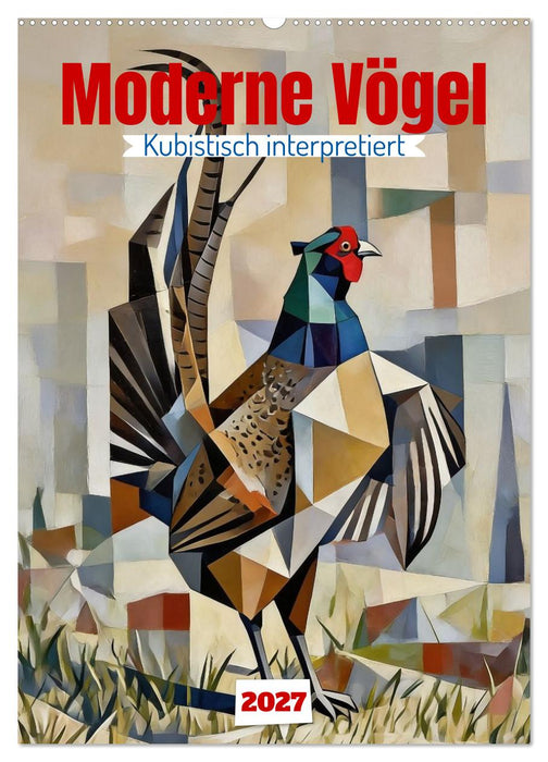 Moderne Vögel (CALVENDO Wandkalender 2027)