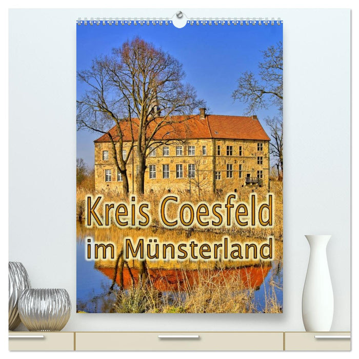 Kreis Coesfeld im Münsterland (CALVENDO Premium Wandkalender 2027)