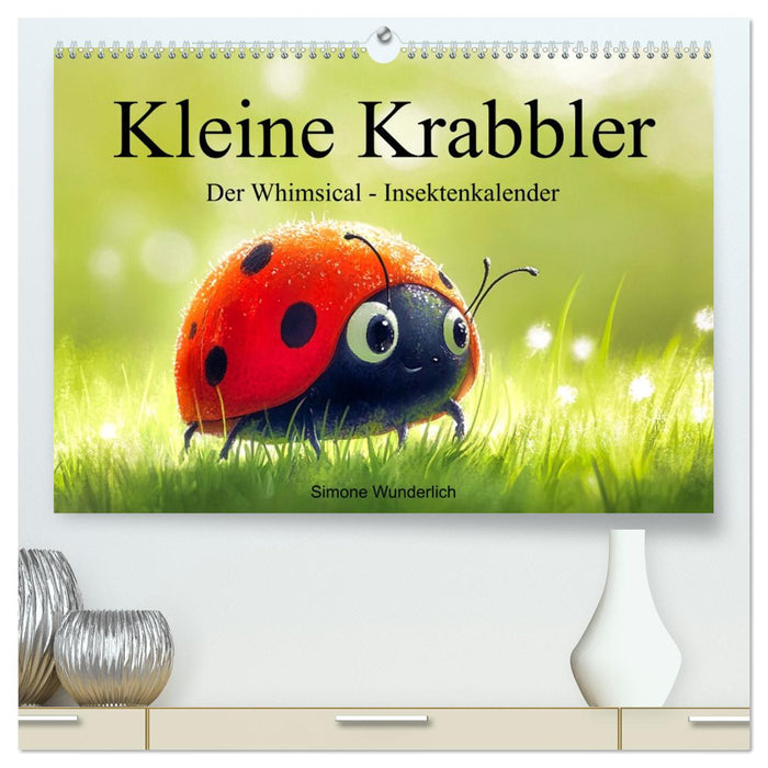 Kleine Krabbler - Der Whimsical - Insektenkalender (CALVENDO Premium Wandkalender 2027)
