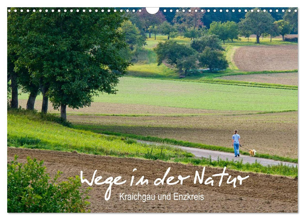 Wege in der Natur - Kraichgau und Enzkreis (CALVENDO Wandkalender 2027)
