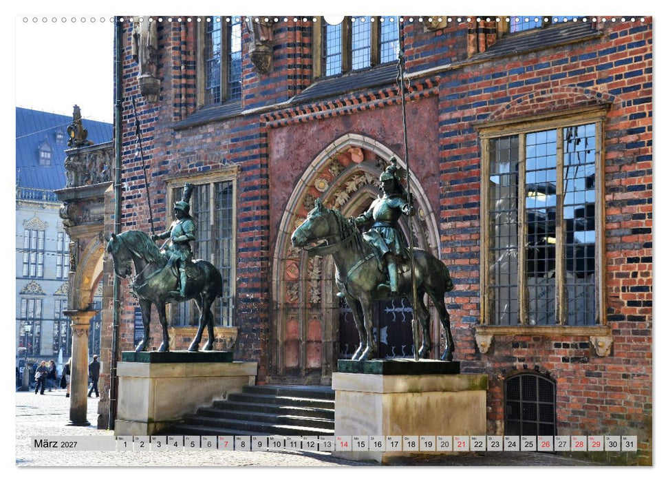 Hansestadt Bremen - Ein Stadtstaat an der Weser (CALVENDO Wandkalender 2027)