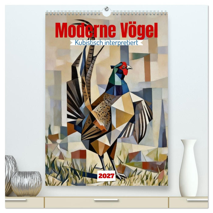 Moderne Vögel (CALVENDO Premium Wandkalender 2027)