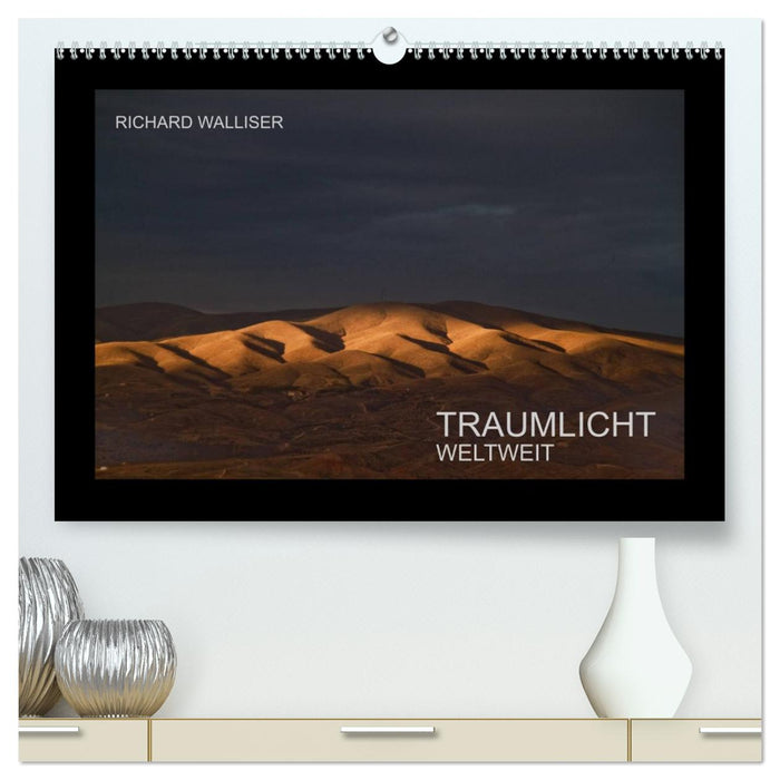 TRAUMLICHT WELTWEIT (CALVENDO Premium Wandkalender 2027)
