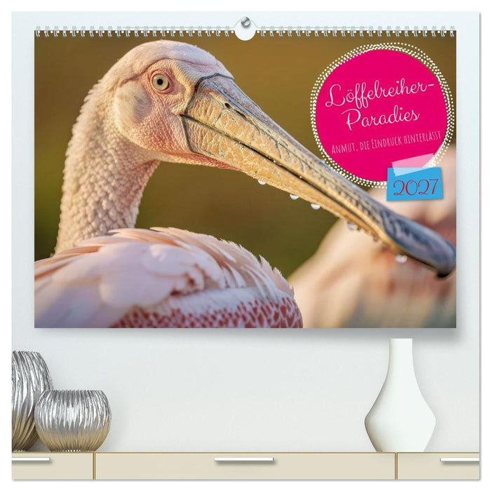 Löffelreiher-Paradies (CALVENDO Premium Wandkalender 2027)