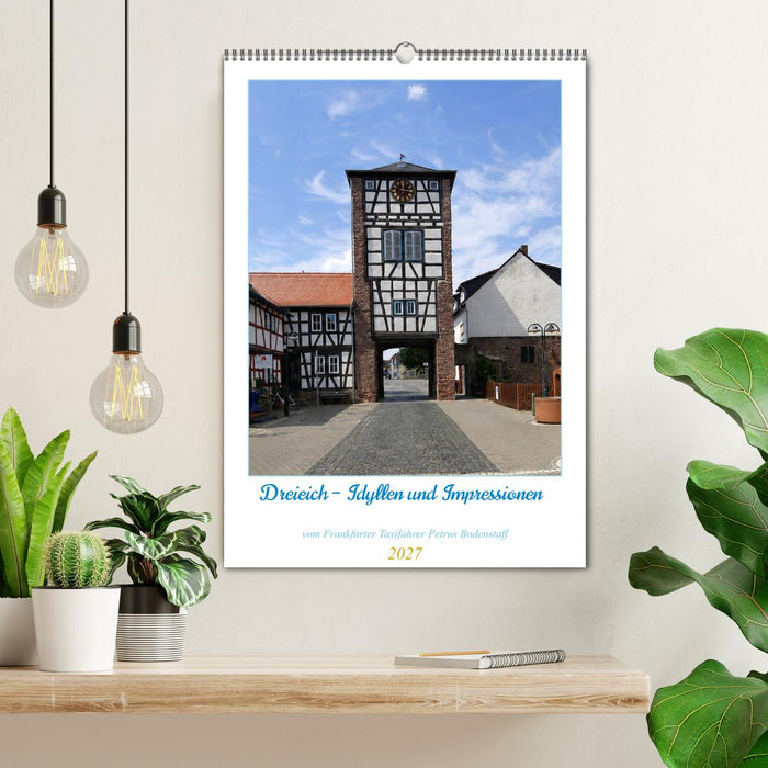 Dreieich Idyllen und Impressionen (CALVENDO Wandkalender 2027)