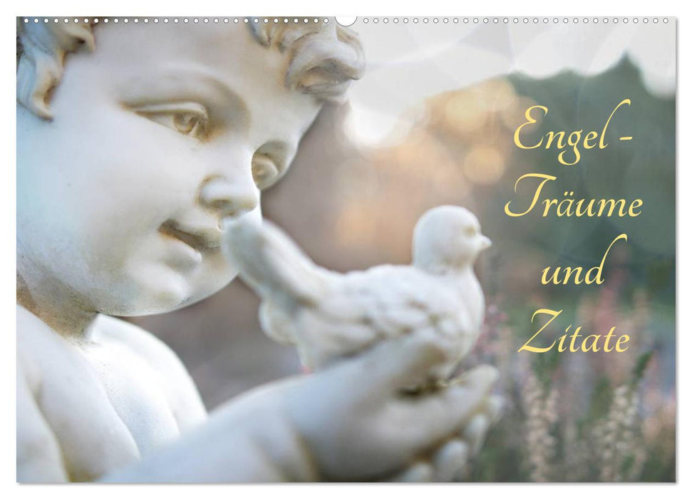 Engel - Träume und Zitate (CALVENDO Wandkalender 2027)