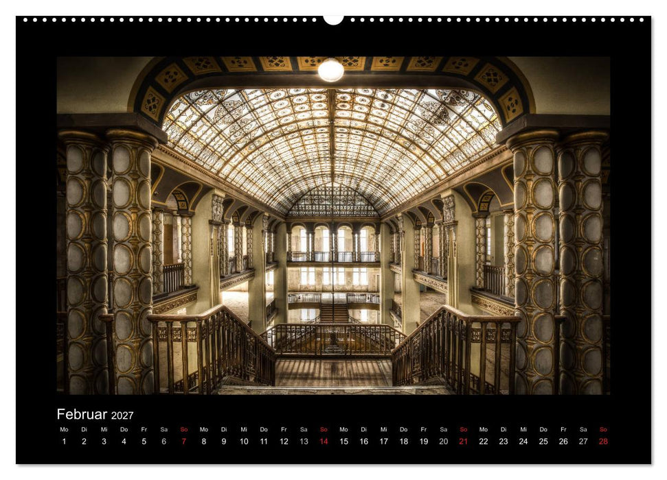 Lost Places - verlassene Orte vergangener Glanz (CALVENDO Premium Wandkalender 2027)