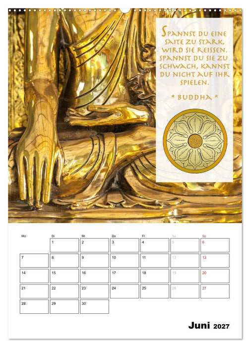 BUDDHAS ZITATE Buddhistische Weisheiten (CALVENDO Premium Wandkalender 2027)
