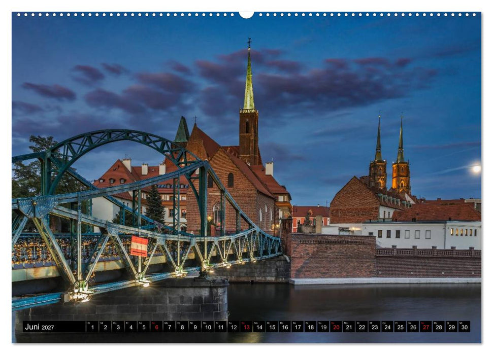 Ein Wochenende in Breslau (CALVENDO Premium Wandkalender 2027)