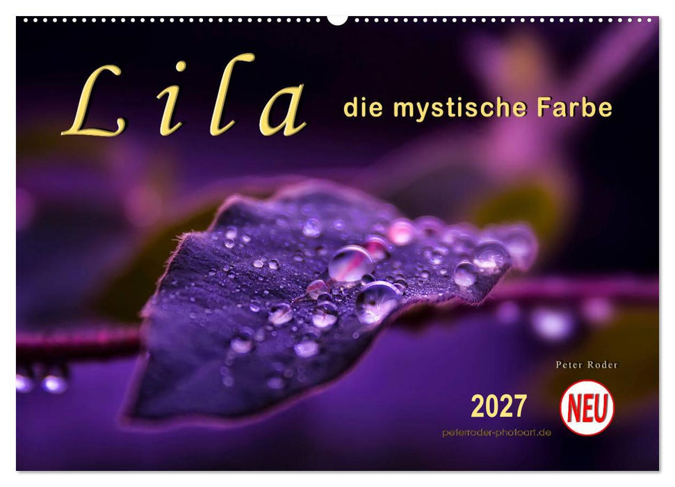 Lila - die mystische Farbe (CALVENDO Wandkalender 2027)
