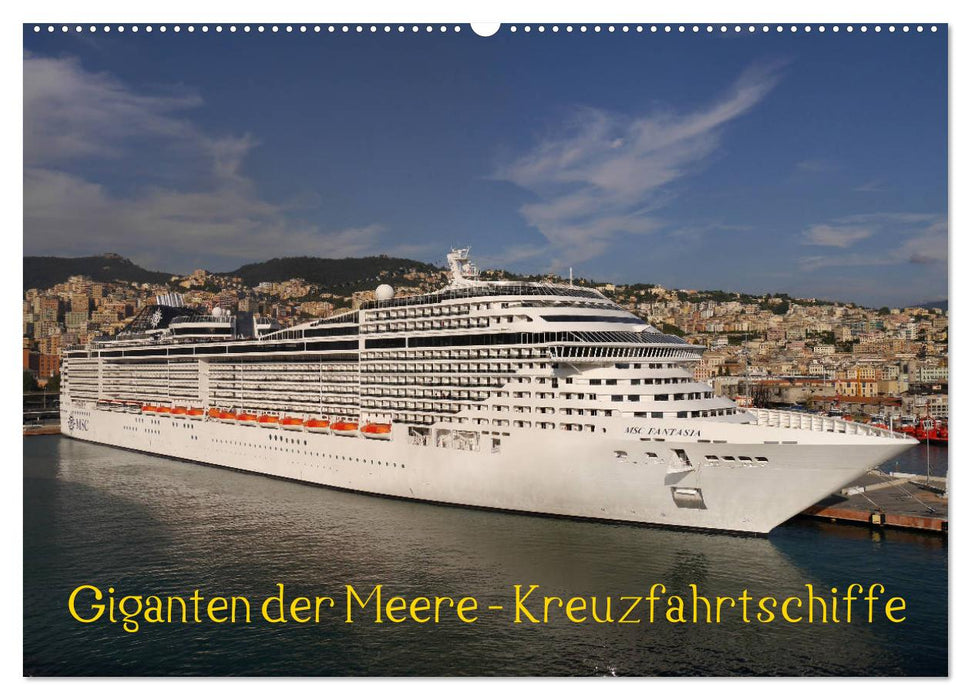 Giganten der Meere - Kreuzfahrtschiffe (CALVENDO Wandkalender 2027)