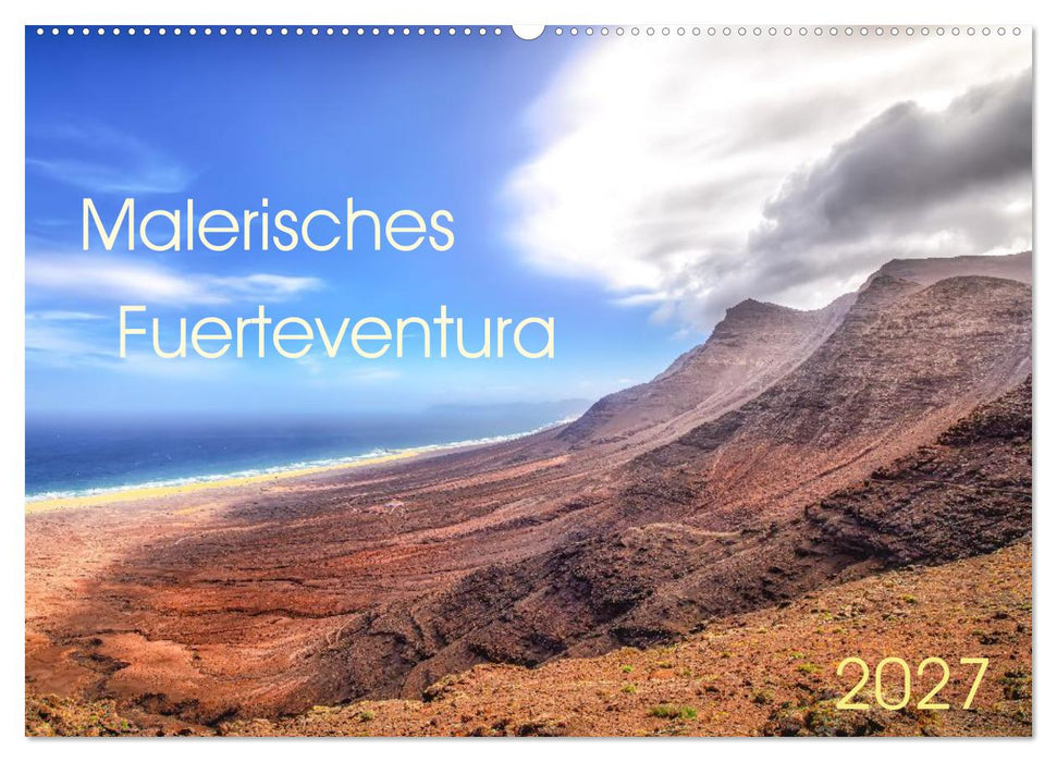 Malerisches Fuerteventura (CALVENDO Wandkalender 2027)