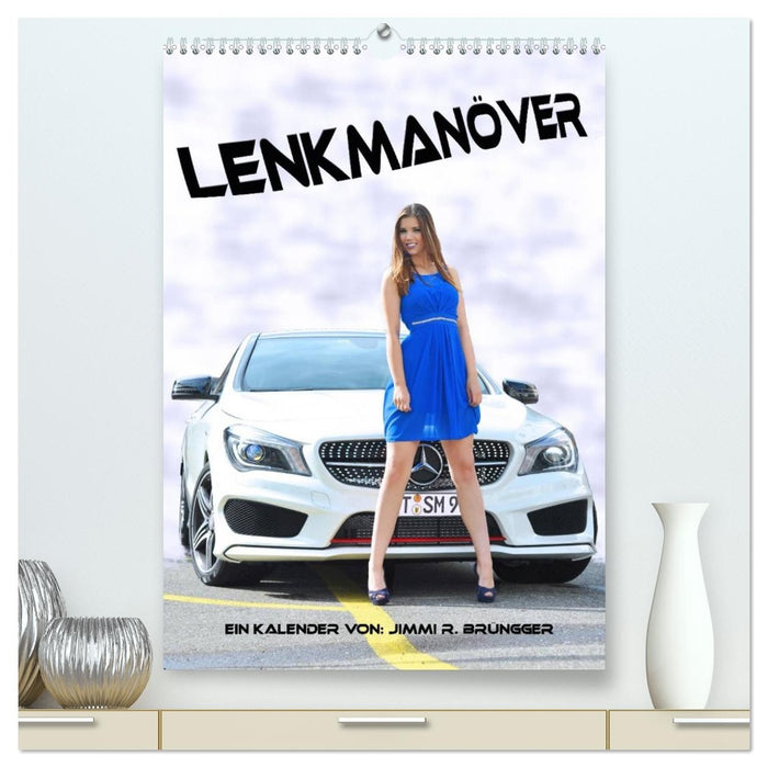 Lenkmanöver (CALVENDO Premium Wandkalender 2027)