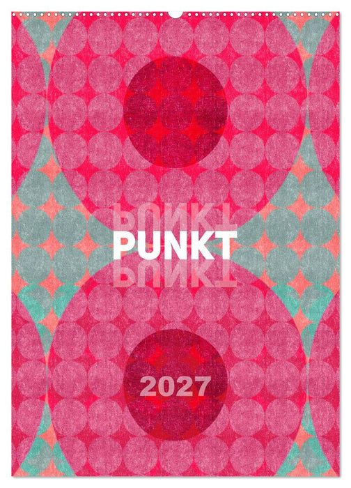 Punkt Punkt Punkt (CALVENDO Wandkalender 2027)