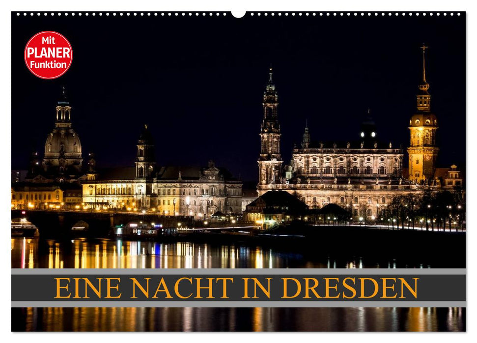 Eine Nacht in Dresden (CALVENDO Wandkalender 2027)