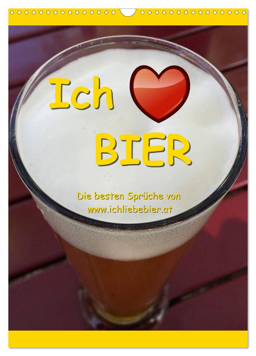 Ich liebe Bier (CALVENDO Wandkalender 2027)