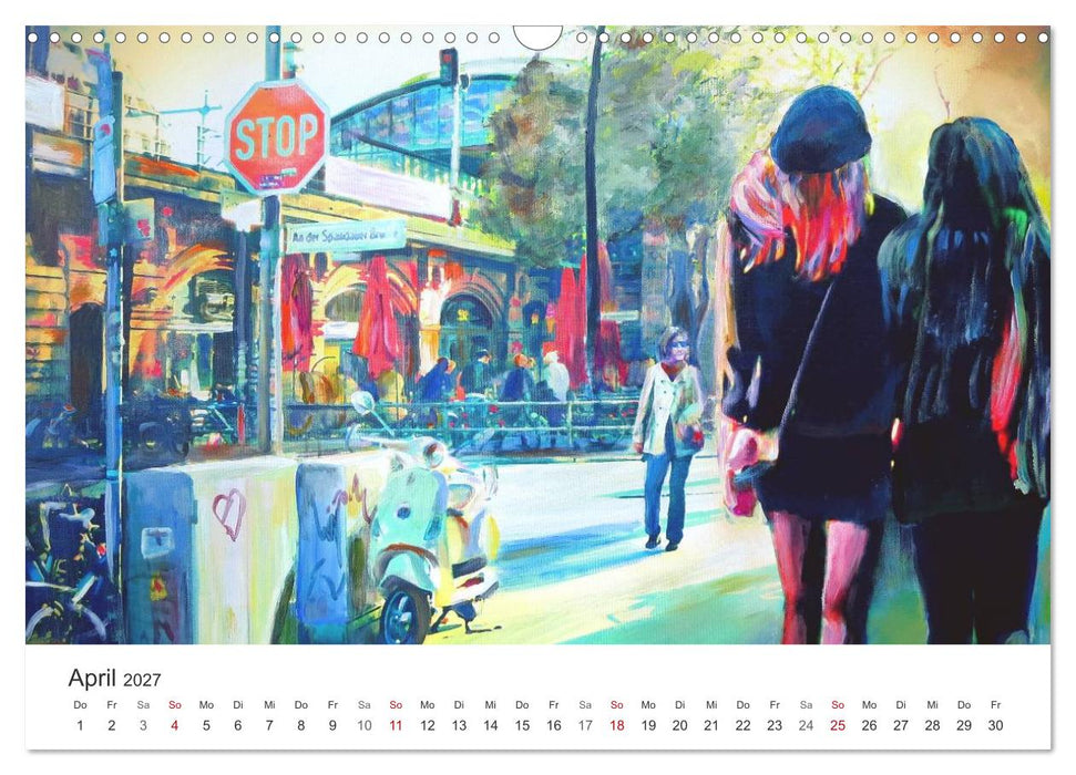 Berlin erlebt und gemalt - Renée König (CALVENDO Wandkalender 2027)