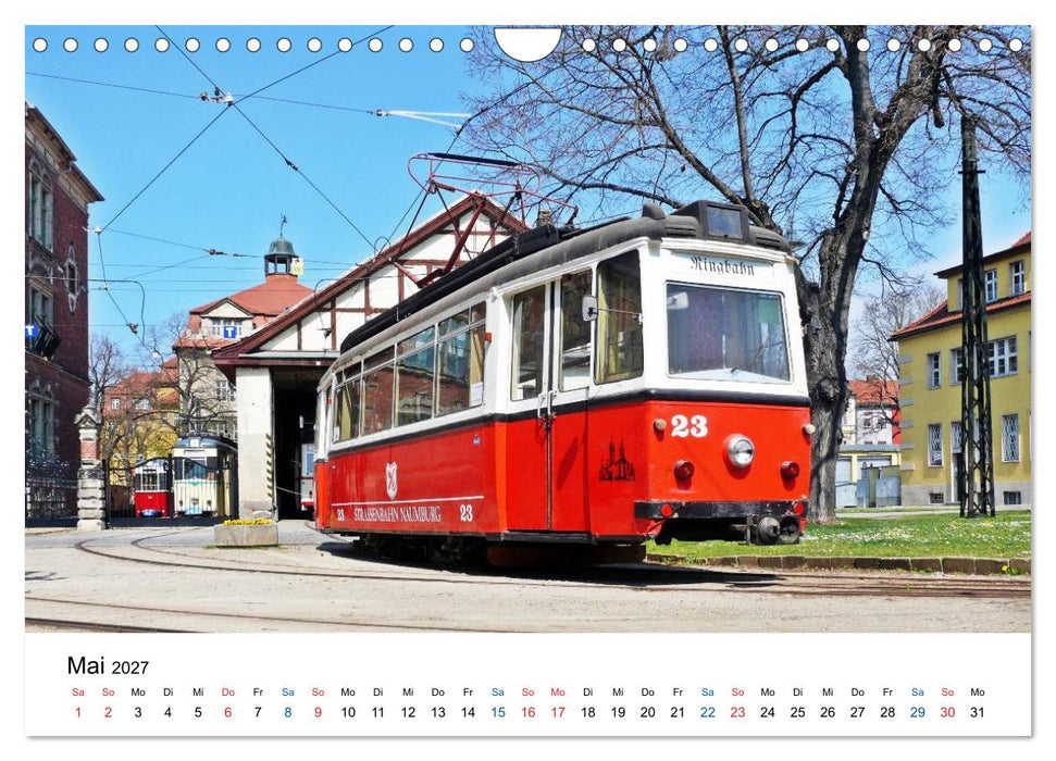 Naumburgs historische Straßenbahn (CALVENDO Wandkalender 2027)